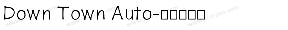 Down Town Auto字体转换